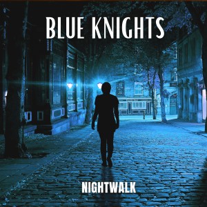 收聽Blue Knights的Blue Summer Night歌詞歌曲
