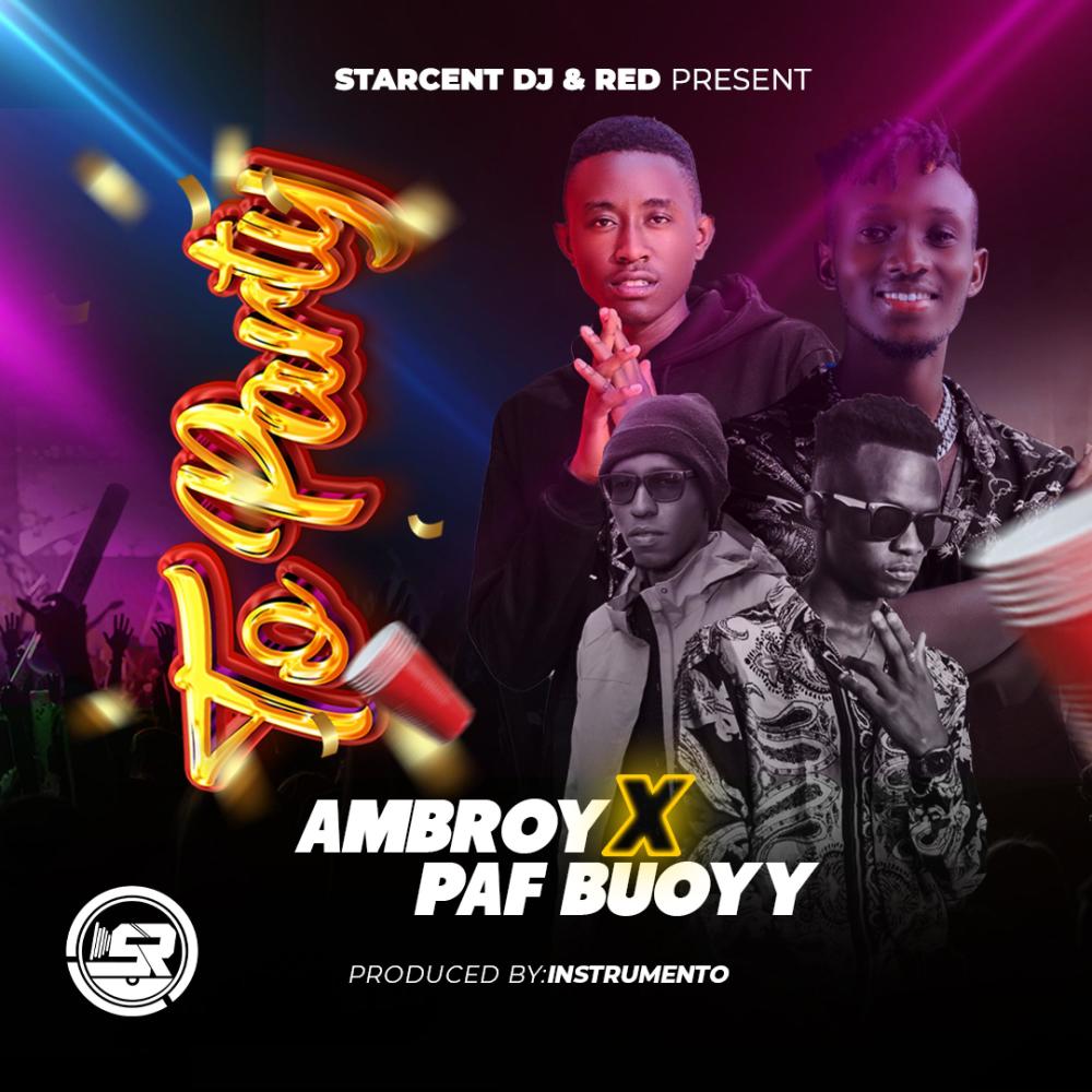 To Party (feat. Ambroy & PafBuoyy)
