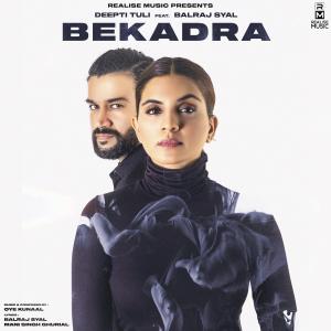 Listen to Bekadra song with lyrics from Deepti Tuli
