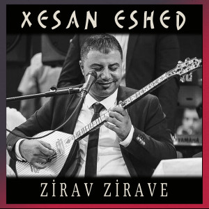Listen to Zırav Zırav song with lyrics from Xesan Eshed