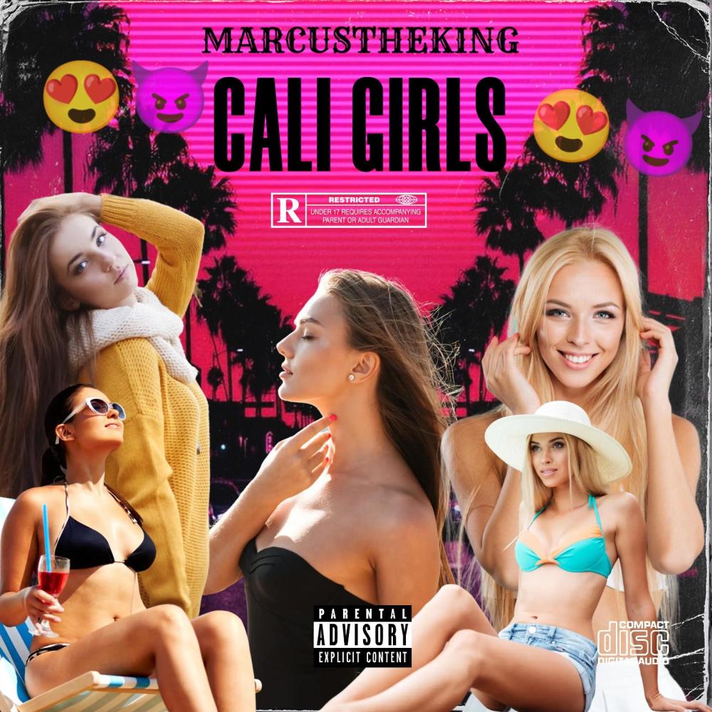 Cali Girls (Explicit)
