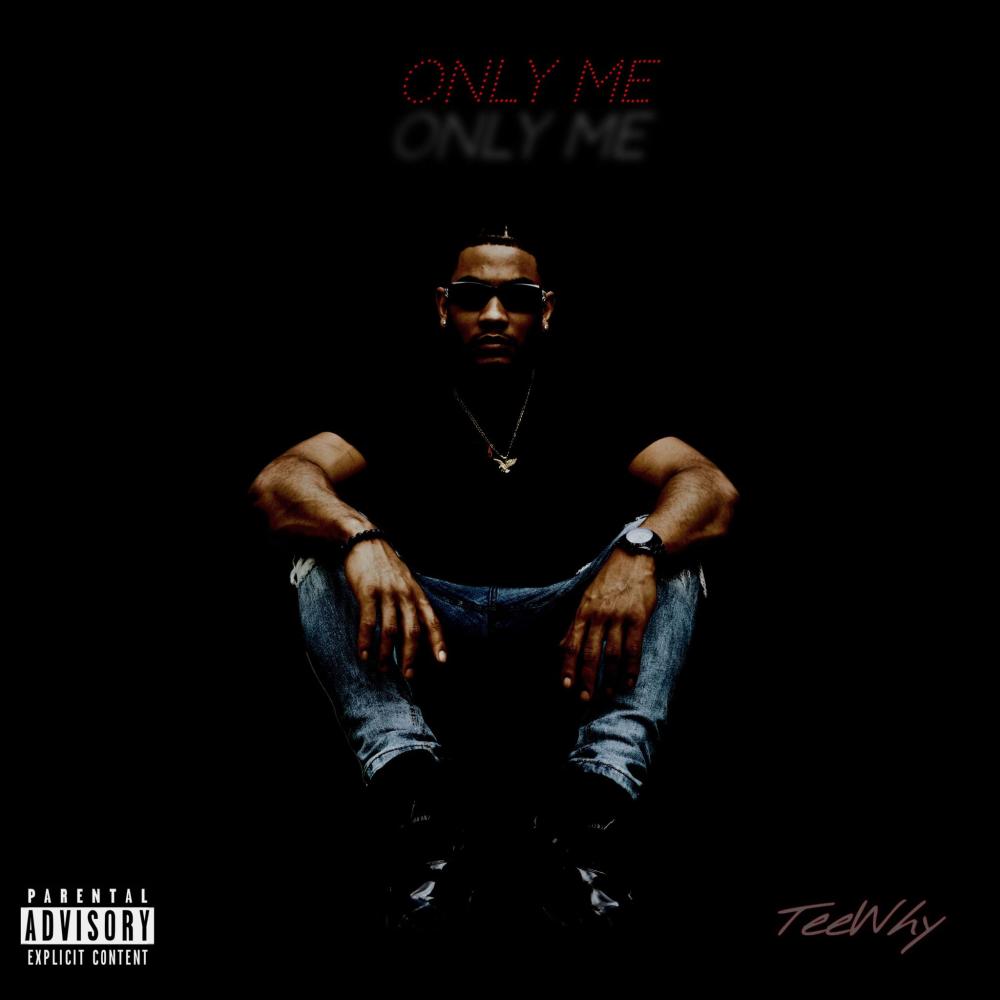 ONLY ME (Explicit)