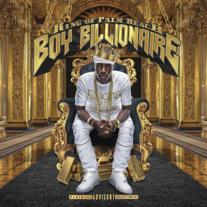 Album King of Palm Beach (Explicit) from Boy Billionaire