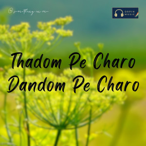 Kavitha的專輯Thadom Pe Charo Dandom Pe Charo