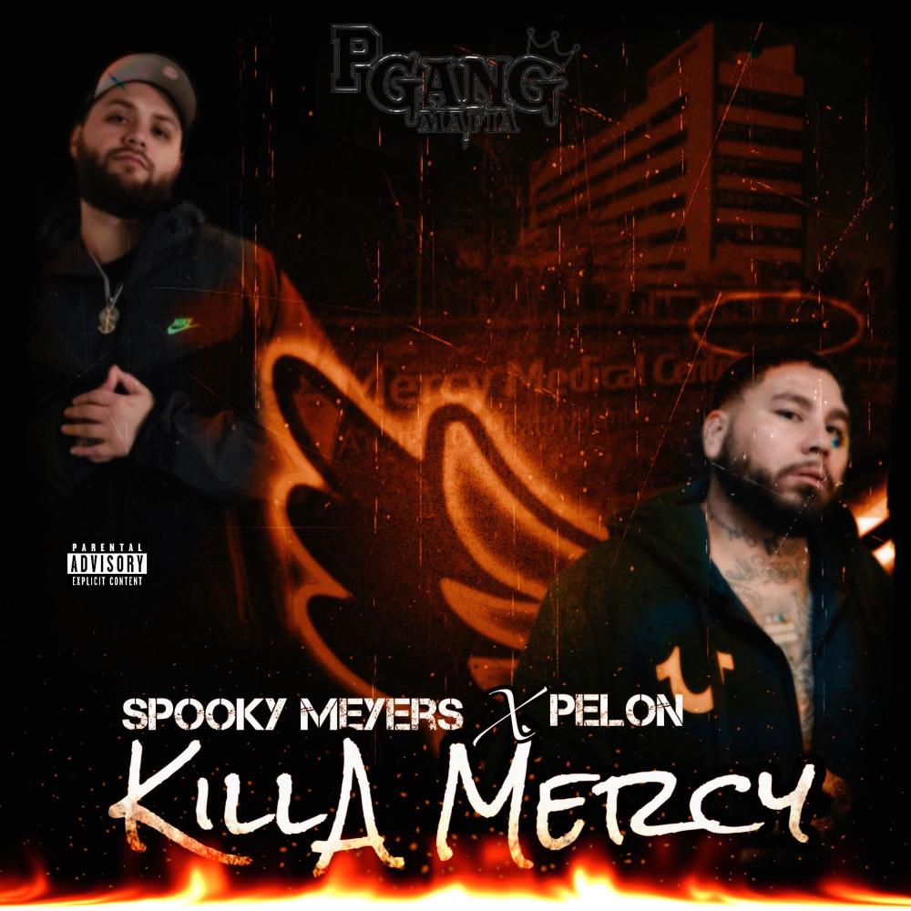 Killa Mercy (feat. Pelon) (Explicit)