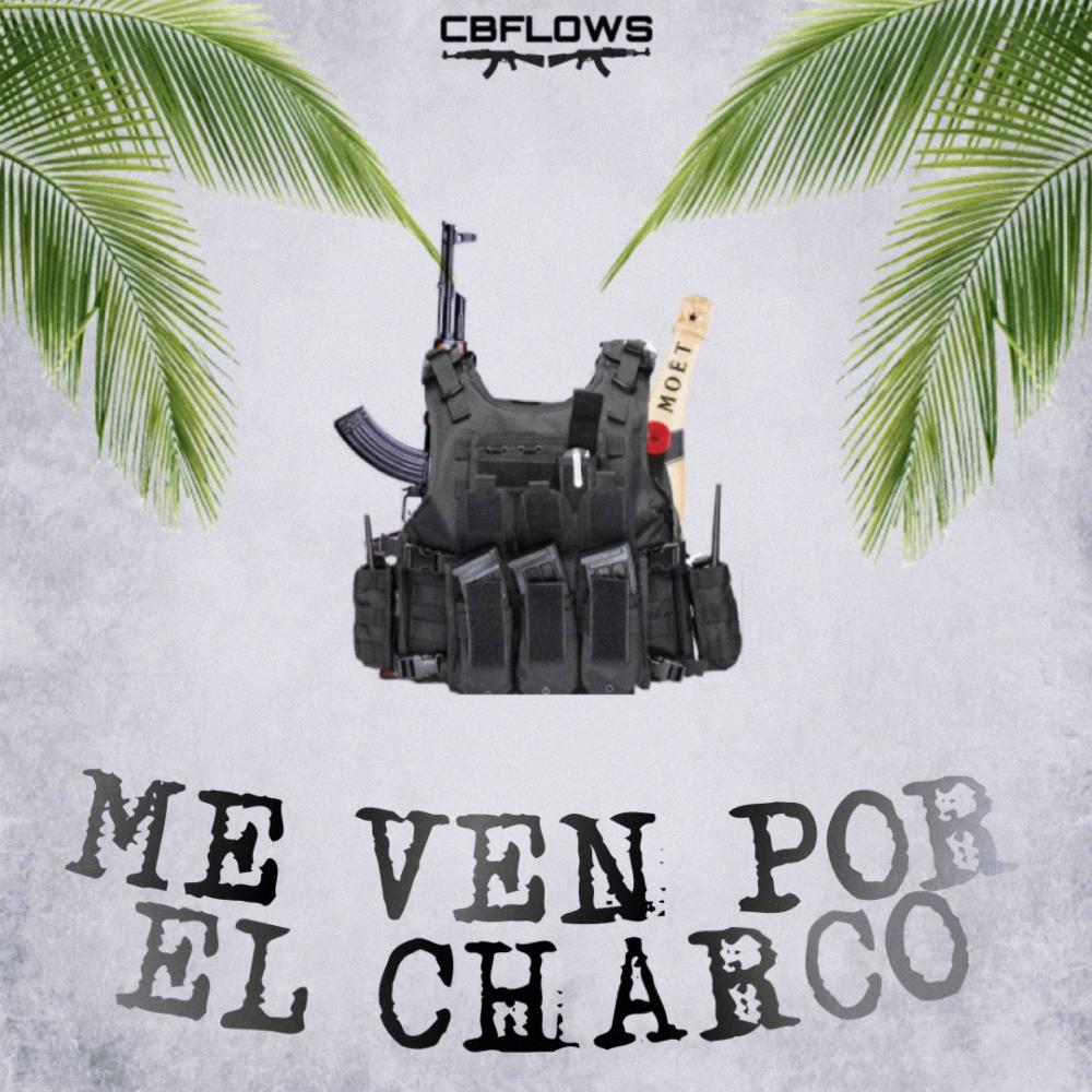 Me Ven Por El Charco (Explicit)
