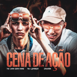 Mc Don Giovanni的專輯Cena de Ação (Explicit)