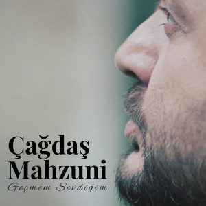 Album Geçmem Sevdiğim from Çağdaş Mahzuni