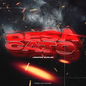Listen to Desacato (Explicit) song with lyrics from Jonatan Burlon