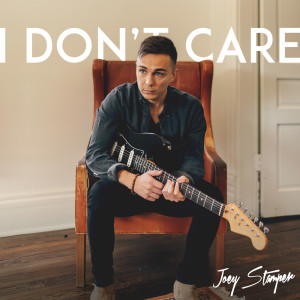 收听Joey Stamper的I Don’t Care歌词歌曲