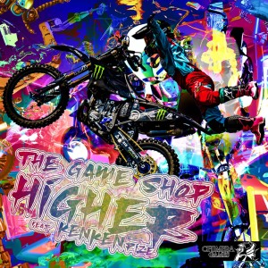 Album Higher (feat. KenKen) from THE GAME SHOP
