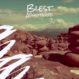 Album Blest Adulthood from Various