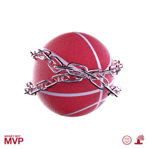 Listen to MVP (Explicit) song with lyrics from Money Boy
