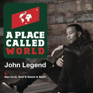 收聽John Legend的A Place Called World歌詞歌曲