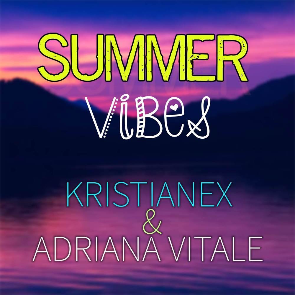 Summer Vibes