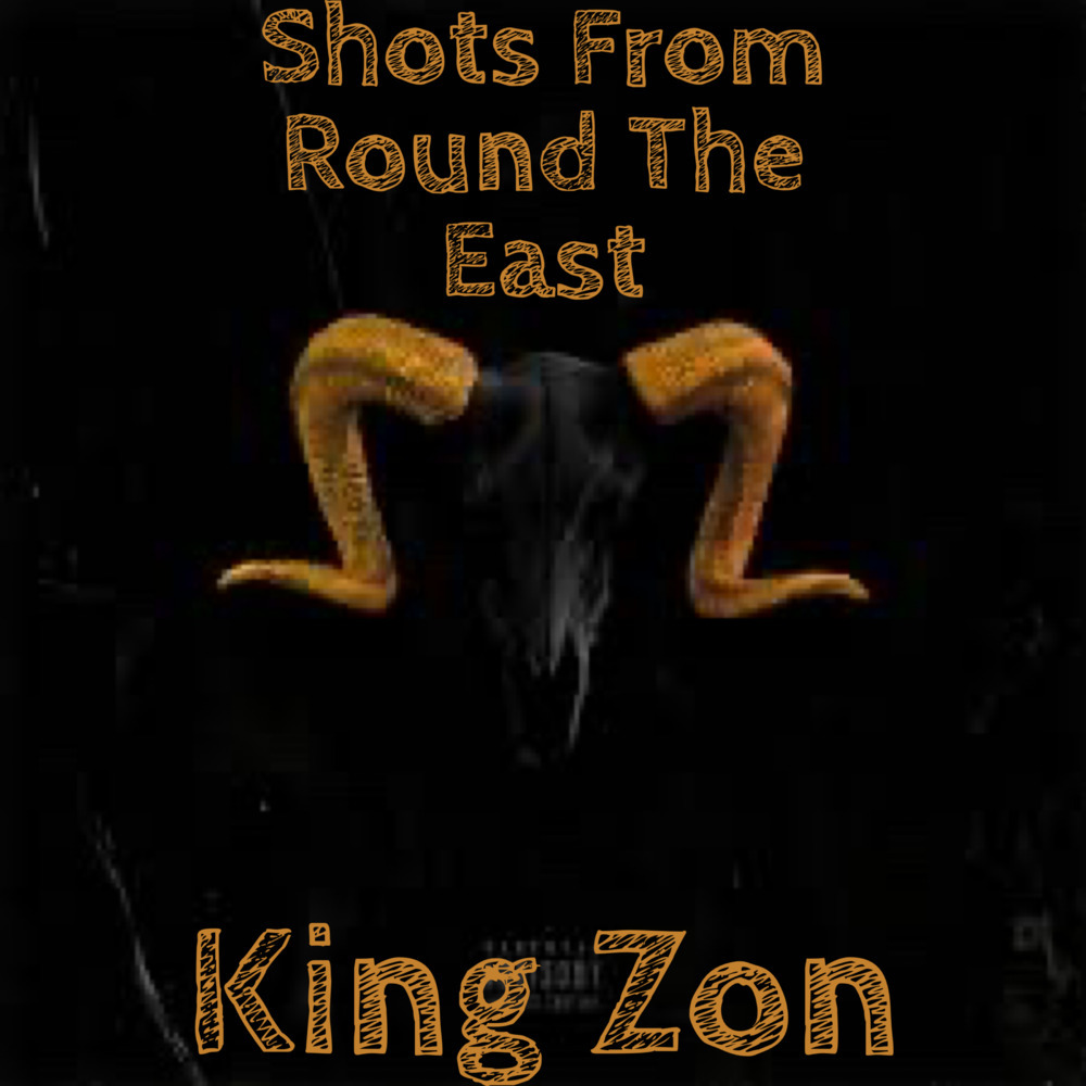 Shots From Round The East (Explicit)