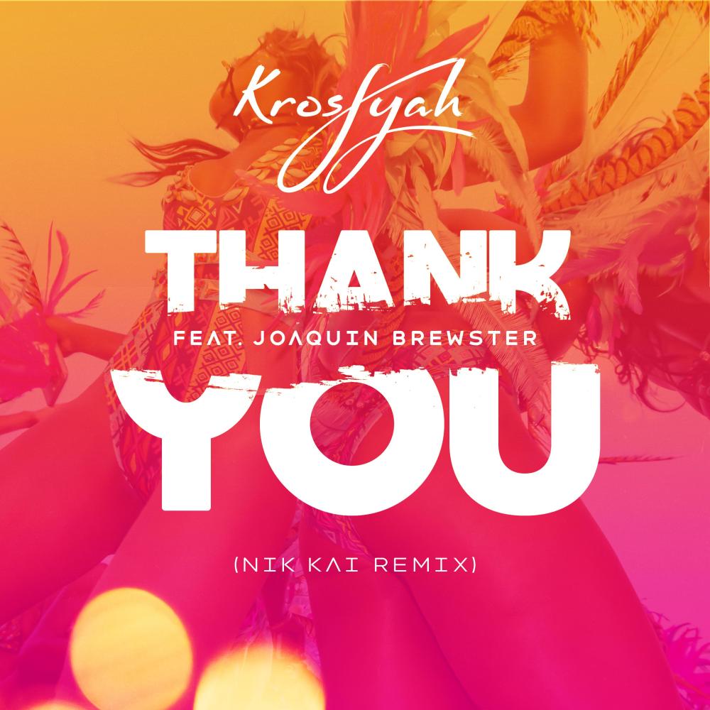 Thank You (Nik Kai Remix)