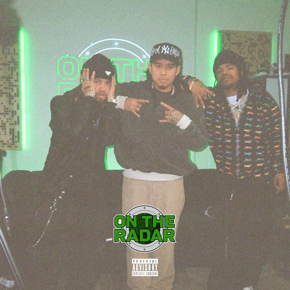The Future Kingz "On The Radar" Freestyle (Explicit)
