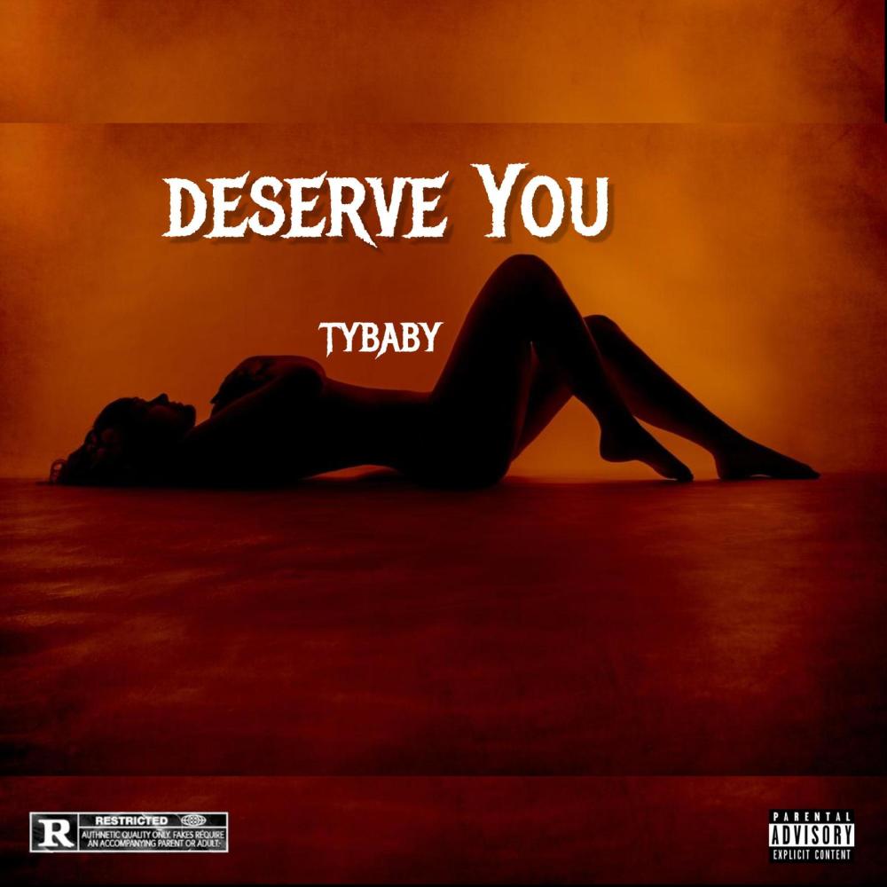 Deserve You (Explicit)
