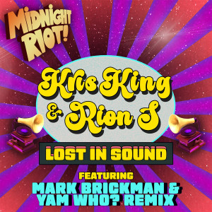 收聽Rion S的Lost in Sound (DJ Mark Brickman & Yam Who? Radio Edit)歌詞歌曲