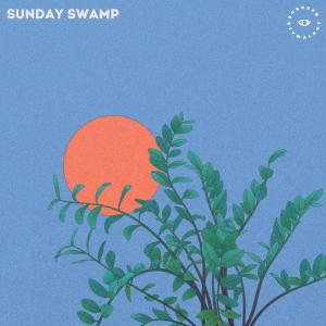 ดาวน์โหลดและฟังเพลง Sunday Swamp พร้อมเนื้อเพลงจาก Nobel