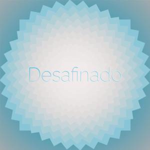 Album Desafinado from Silvia Natiello-Spiller