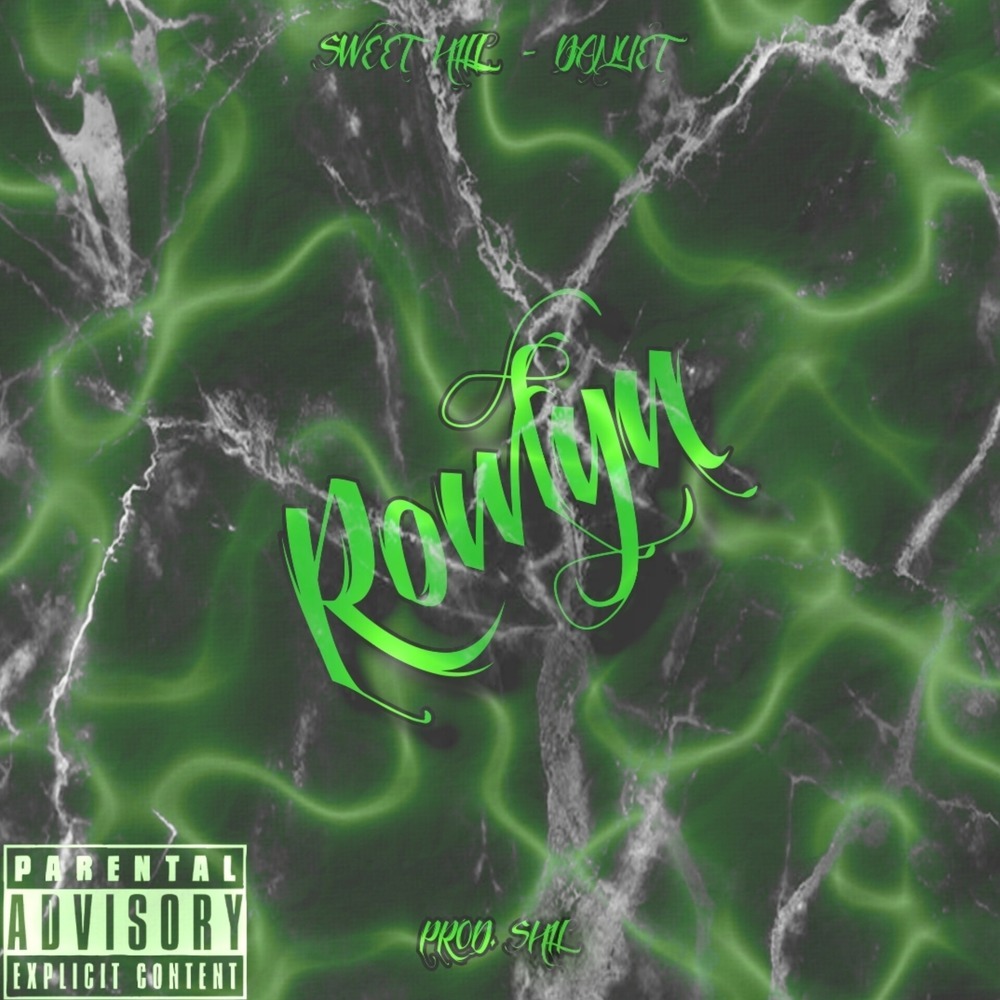 Rowlyn (Explicit)
