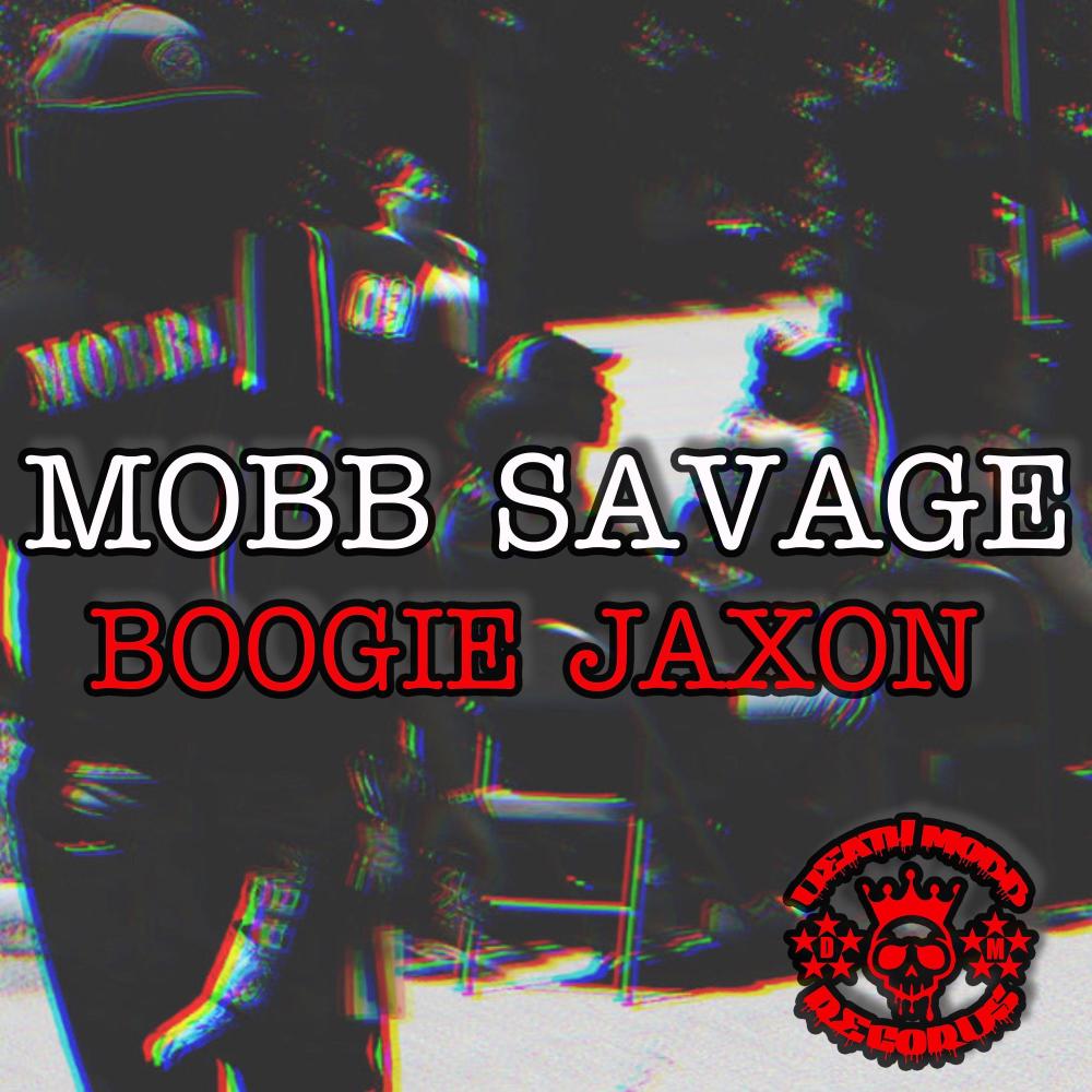 Mobb Savage (Explicit)