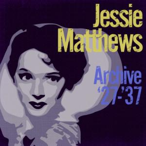 ดาวน์โหลดและฟังเพลง May I Have the Next Romance With You? พร้อมเนื้อเพลงจาก Jessie Matthews