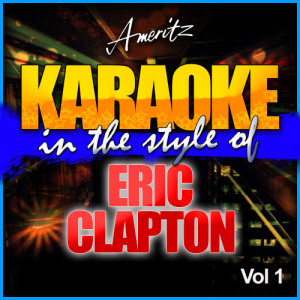 ดาวน์โหลดและฟังเพลง Cocaine (In the Style of Eric Clapton) [Karaoke Version] (Karaoke Version) พร้อมเนื้อเพลงจาก Ameritz - Karaoke