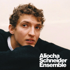 Aliocha Schneider的專輯Ensemble