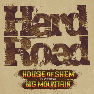 Album Hard Road oleh House Of Shem