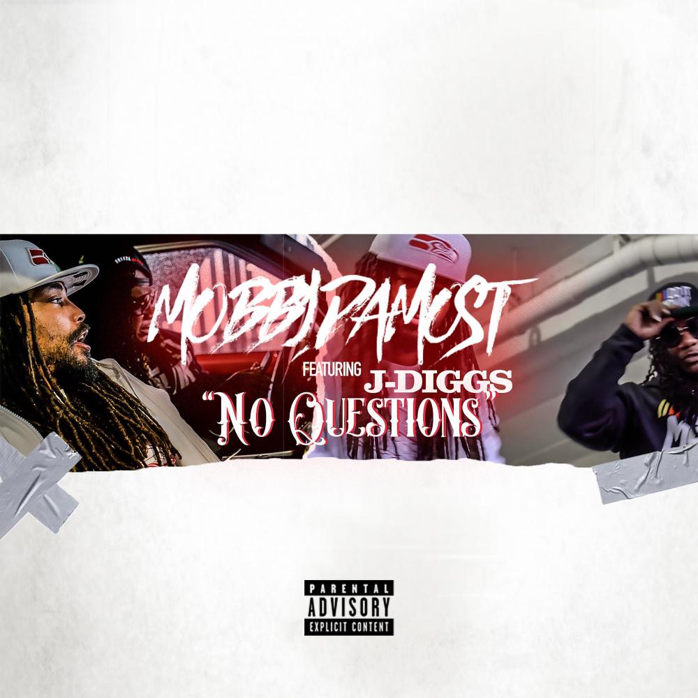 No Questions (feat. J-Diggs) (Explicit)