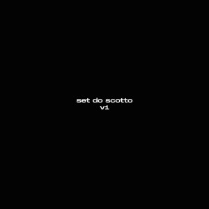 อัลบัม Set do Scotto V1 (Explicit) ศิลปิน RealMoreno