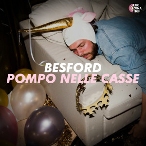 Besford的專輯Pompo Nelle Casse