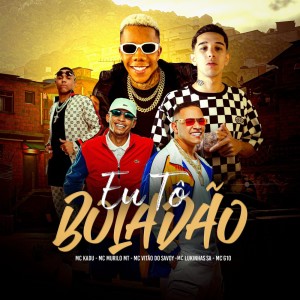 Album Eu Tô Boladão (Explicit) from MC LUKINHAS SA