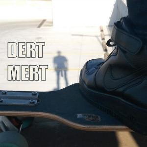 Aky的专辑Dert Mert (with Mert Köksal)