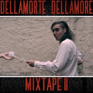 Album Dellamorte Dellamore Mixtape II from Massiccio Shiki