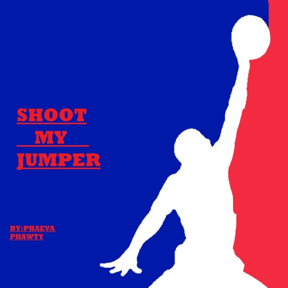 Shoot My Jumper (Explicit)