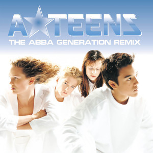 Abba Teens的專輯The Abba Generation (Remix)