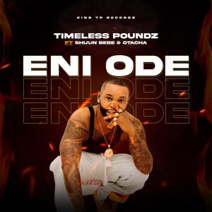 Album Eni Ode from Timeless Poundz