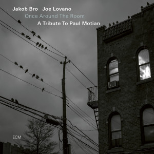 Joe Lovano的專輯Once Around the Room: A Tribute to Paul Motian