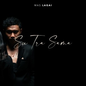 Album Su Tra Sama from Mas Lagai