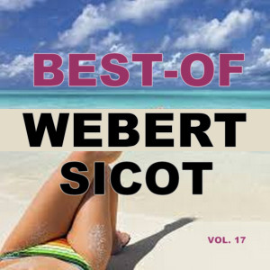 Webert Sicot的專輯Best-Of Webert Sicot (Vol. 17)