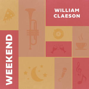 收听William Claeson的Saturday Coffee歌词歌曲