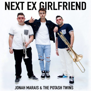 Album Next Ex Girlfriend (feat. The Potash Twins) oleh Jonah Marais