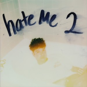 Album hate me 2 (Explicit) oleh Free Arlo