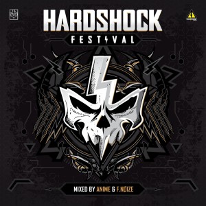 Animé的專輯Hardshock Festival 2019 (Explicit)