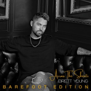 Brett Young的專輯Across The Sheets (Barefoot Edition)