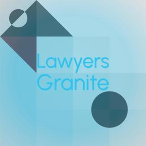 ดาวน์โหลดและฟังเพลง Lawyers Granite พร้อมเนื้อเพลงจาก Gawain Kauany